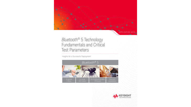 Bluetooth® 5 Test and Technology Fundamentals